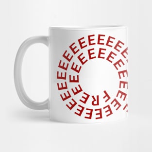 Freedom is King Mug